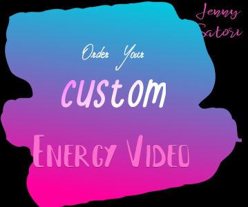 Order A Custom Energy Healing Video!